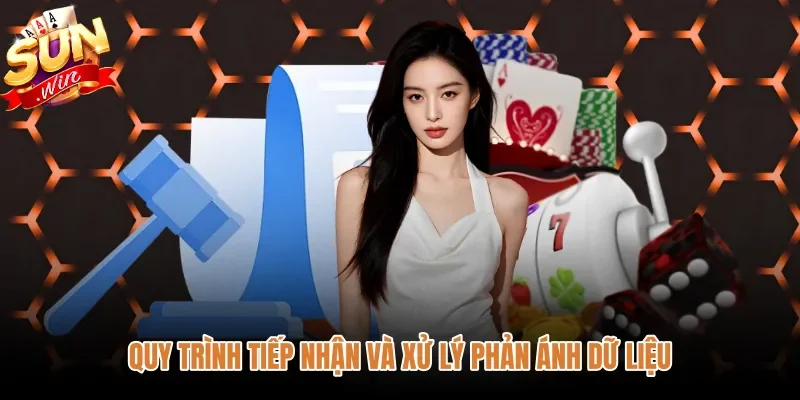 quy-trinh-tiep-nhan-va-xu-ly-phan-anh-du-lieu Quy trình tiếp nhận phản ánh và miễn trừ trách nhiệm Sunwin